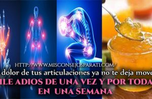 La forma mas fácil y efectiva de aliviar los dolores de las articulaciones, espalda y pies