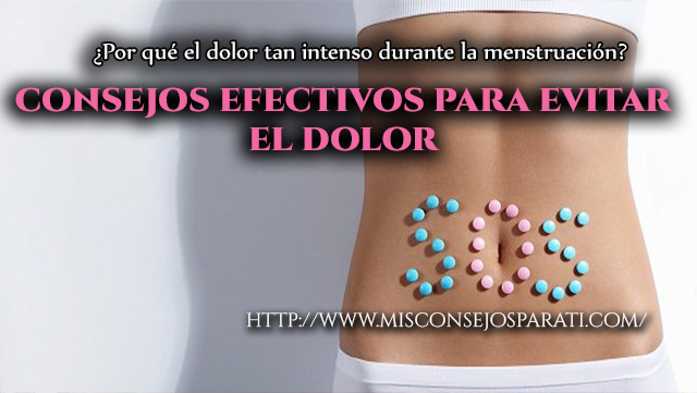 ¿Por qué el dolor tan intenso durante la menstruación?