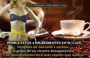 Ponga estos 2 ingredientes en su café. Después de tan sólo 2 sorbos, la grasa de su vientre desaparecerá y su metabolismo será más rápido que nunca!