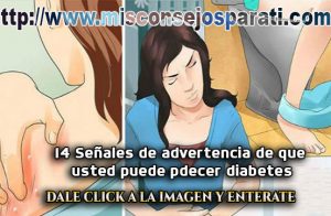 14 Señales de advertencia de que usted puede padecer diabetes