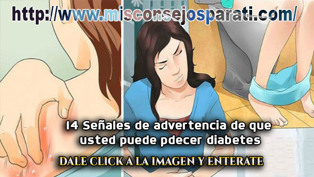 14 Señales de advertencia de que usted puede padecer diabetes