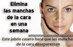 Elimina las manchas de la cara en una semana