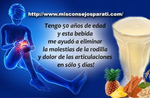 Tengo 50 años de edad y esta bebida me ayudó a eliminar la molestias de la rodilla y dolor de las articulaciones!