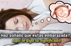 ¿Haz soñado que estas embarazada?, aquí te digo su significado