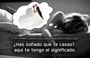 ¿Has soñado que te casas?