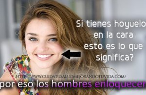 Si tienes hoyuelos en la cara esto es lo que significa, por eso los hombres enloquecen