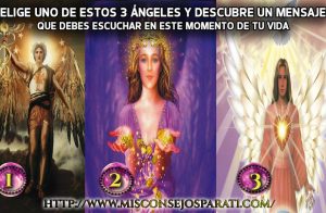 Elige uno de estos tres ángeles, hay mensaje que te ayudará en este momento de tu vida.