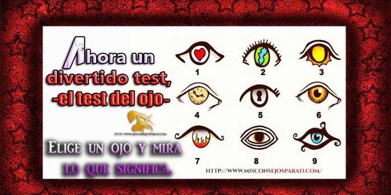 Ahora un divertido test, el test del ojo,