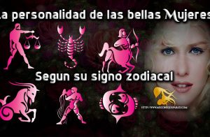 Personalidad de las mujeres según su signo zodiacal (segunda parte)