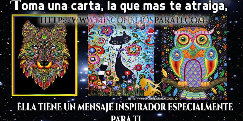 Toma una carta, la que mas te atraiga, ella tiene un mensaje inspirador especialmente para ti.