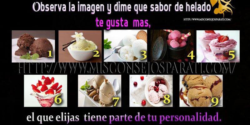 Observa la imagen y dime que sabor de helado te gusta  mas, el que elijas te dirá parte de tu personalidad.