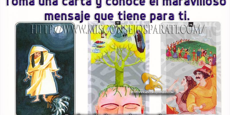 Toma una carta y conoce el maravilloso mensaje que tiene para ti.