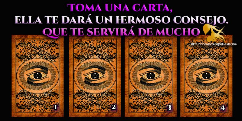 Toma una carta, ella te dará un hermoso consejo.