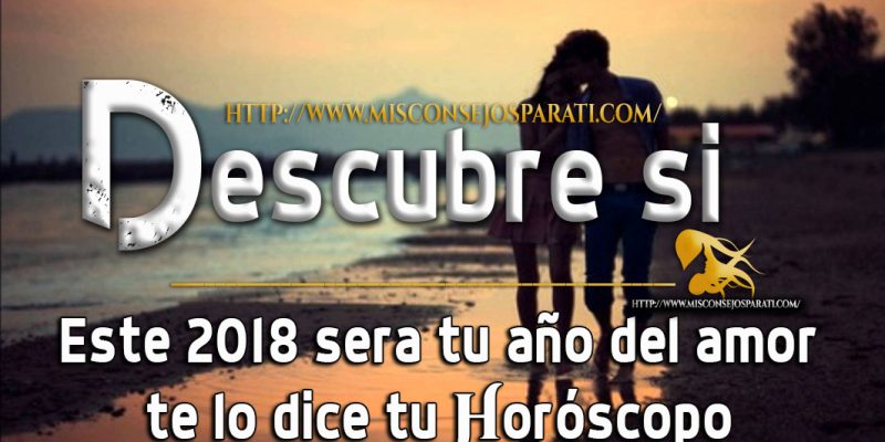 Te gustaría saber como te ira en el amor en el 2018, aquí tengo los signos triunfadores.