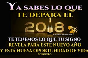 Quieres saber lo que te depara el 2018, pues bien consúltalo, tu signo te lo dirá.