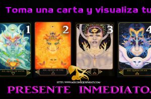 Toma una carta y visualiza tu presente inmediato.