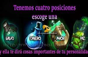 Tenemos cuatro posiciones escoge una y ella te dirá cosas importantes de tu personalidad.