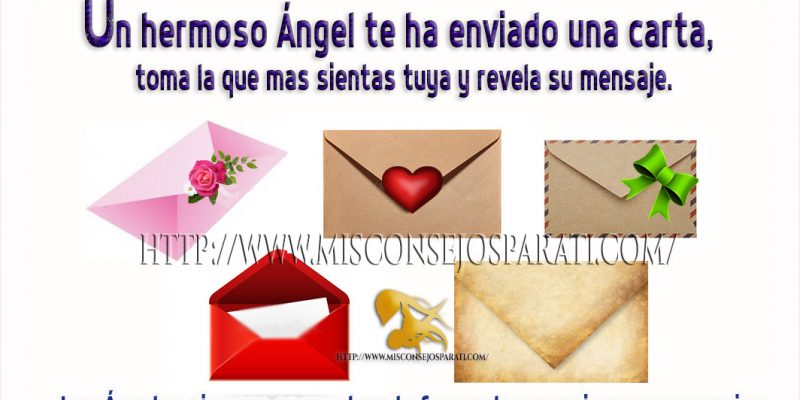 Un hermoso Ángel te ha enviado una carta, toma la que mas sientas tuya y revela su mensaje.