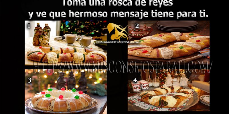 Toma una rosca de reyes y ve que hermoso mensaje tiene para ti.