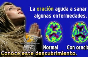 La oración ayuda a sanar algunas enfermedades, conoce este descubrimiento.