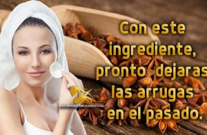 Con este ingrediente, pronto  dejaras las arrugas en el pasado.