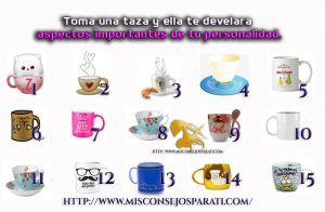 Toma una taza y ella te develara aspectos importantes de tu personalidad.