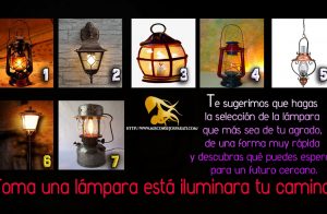 Toma una lámpara está iluminara tu camino.