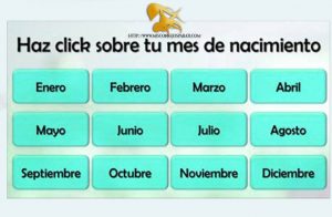 Dime cual es tu mes  de nacimiento y te diré como es tu carácter.