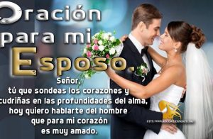 Oración para mi esposo.