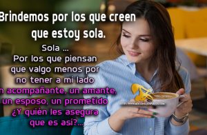 yo jamas estaré sola.