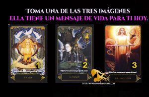 Toma una de las tres imágenes ella tiene un mensaje de vida para ti hoy.