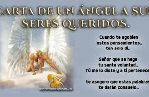 Hermosa carta de un Ángel  sus seres queridos.