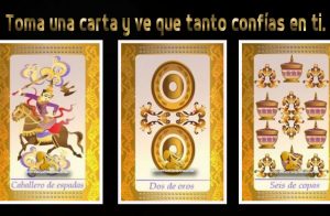Toma una carta y ve que tanto confías en ti.