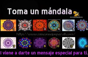 Toma un mándala , el viene a darte un mensaje especial para ti.