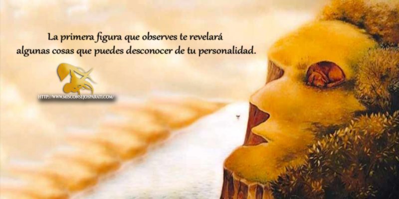La primera figura que observes te revelara algunas cosas que puedes desconocer de tu personalidad.