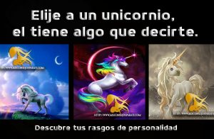 Elije a un unicornio, el tiene algo que decirte.