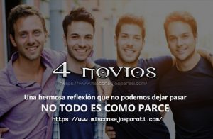 Mis cuatro novios.