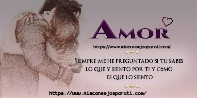 Me gustas y estoy enamorado de ti.
