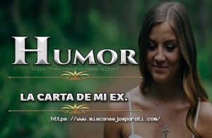 La carta de mi ex. Humor