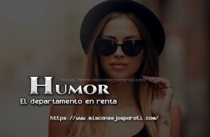 El departamento en renta, humor.
