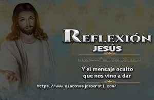 Jesús y el mensaje que nos vino a dar.