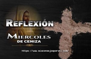 Reflexión en este día miércoles de ceniza.
