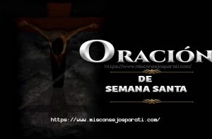 Bellas oraciones para Semana Santa