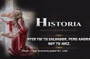 Ayer fui tu Salvador. Pero ahora soy tu juez.