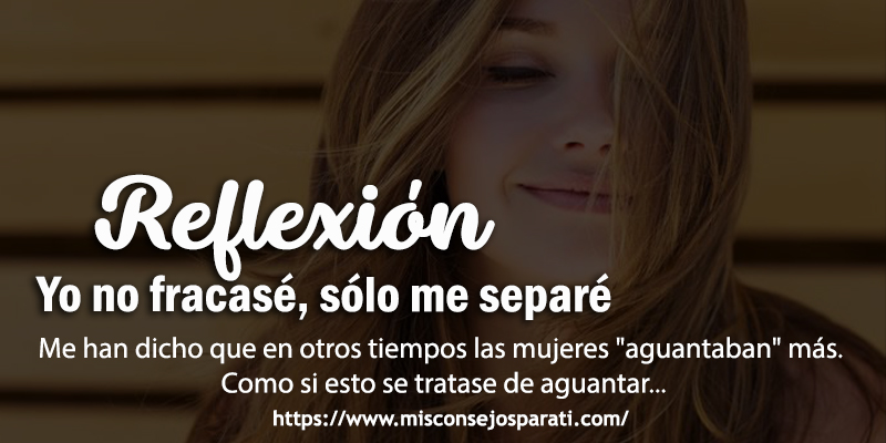Yo no fracase, yo sólo me separé.