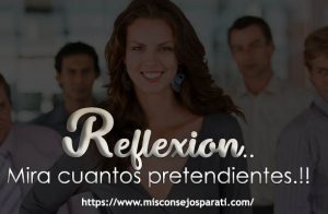 Mira todos esos pretendientes!