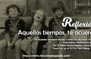 Aquellos tiempos, te acuerdas?