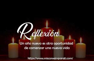 Un año nuevo es otra oportunidad de comenzar una nueva vida.