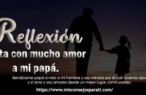 Carta con mucho amor a mi papá.