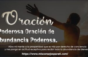 Poderosa Oración de Abundancia Poderosa.
